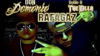 Rafagaz - Doble u The Killa Ft Don Demonio