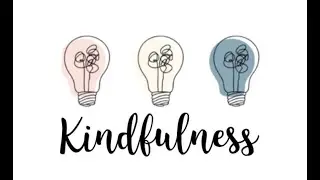 Kindfulness