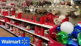 WALMART CHRISTMAS DECORATIONS CHRISTMAS DECOR ORNAMENTS SHOP WITH ME SHOPPING STORE WALK THROUGH