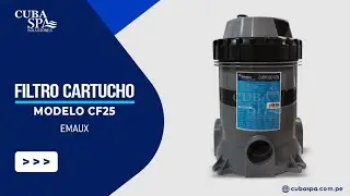 FILTRO CARTUCHO CF25 EMAUX | CUBASPA SOLUCIONES
