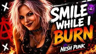 🔥 SMILE WHILE I BURN 😈 | Dark Pop-Punk &bull; NESH