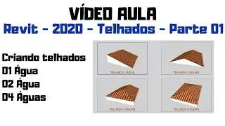 Como fazer telhado e madeiramento de telhado no revit? - 01 Água | 02 águas | 04 águas - Parte 01