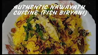 Traditional Fish Biryani | Rare Nawayath Style Recipe You Must Try!