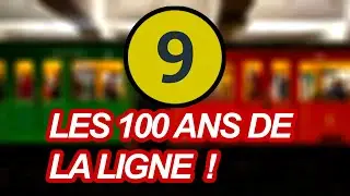 Métro de Paris, ligne 9 : Les 100 ans !
