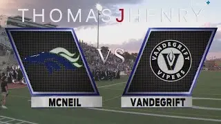 High School Football: McNeil vs. Vandegrift