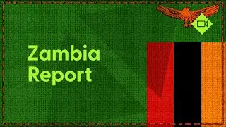 Zambia Report 2025 | Amy and Frances Anderson