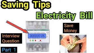 How to reduce electricity bill |Tips |Part 1 | Electrical