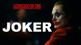 Joker (Guasón) / Licenciado en Cine