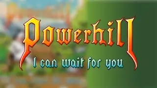 POWERHILL |  I Can Wait For You (Official Lyric Video)