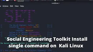 social engineering toolkit Install single command on  Kali Linux