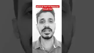 AKTU B.Tech Sixth Semester Result 2025 Out | AKTU Result Update | #aktu