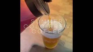 Summer Cold Brew #coffee #coldbrew #simplecoffee