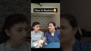 Maa ki baatein🥰|#shorts|#comedy|#viral|