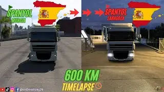 Perjalanan Panjang Dari Murcia Ke Zaragoza Di Euro Truck Simulator 2(Timelapse)