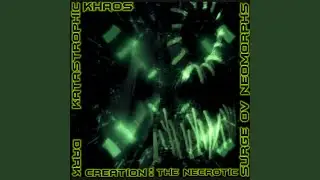 Dark Creation: The Necrotic Surge ov Neomorphs