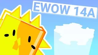 EWOW 14A (Vote by July 31st!)