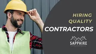 Hiring Quality Contractors: 4 Simple Tips