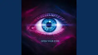 Open Your Eyes