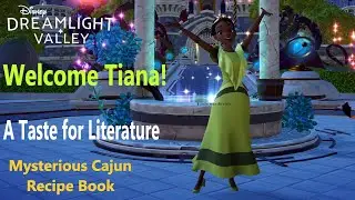 A taste For Literature/ Welcome Tiana & Mysterious Cajun Recipe Book - DISNEY DREAMLIGHT VALLEY