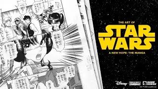 The Art of Star Wars: A New Hope--The Manga - Dark Horse Comics and Lucasfilm - Now on Kickstarter