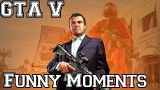 GTA V - Funny Moments - with Tymiz and Friends