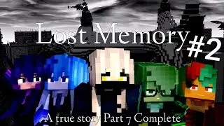 🎵Music Video🎶Lost memories/Video Editor: pulsien / Video Source: znathanstudioz