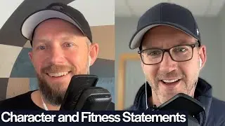 Character and Fitness Statements | LSAT Demon Daily. Ep. 1229