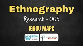 Ethnography in Psychology | Research 005 | IGNOU MAPC | Amitabh Psychology