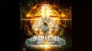 Atomas 303 - Whispers Of Mwaki (Ovnimoon Remix)