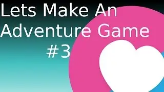 3 | Lets Make An Adventure Game | Love2D | Tiled Map Loading
