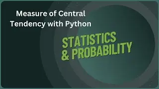 Measures of central tendency using Python