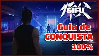 SIFU – Guia Completo de Conquistas (100% / Platina no PC - EPIC GAMES)