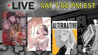 🔴 Manga Mac Live! Episode 573 | Alternative, Senpai no Kohai, The Murderer and Her Runaway Desire
