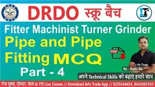 DRDO स्क्रू बैच Pipe and Pipe Fitting MCQ Class- #110 DRDO CEPTAM-10  // DRDO Requirement 2022
