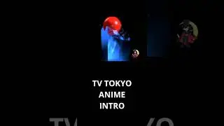 TV Tokyo #intro #logo #anime #manga #tvtokyo
