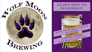 How to Make a Yeast Starter using Dry Malt Extract (DME) - A Step by Step guide [Home Brewing Beer]