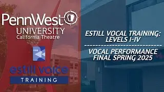 Pennwest California University Spring 2025 Estill Voice Final Recital│Blue Heart Studios
