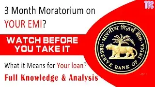 3 Month Moratorium On EMI - Should You Take It? RBI | Knowledge & Analysis By Navin B