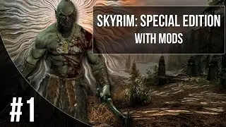 ORICK THE ORC - Skyrim SE Gameplay Walkthrough w/ Mods Part 1