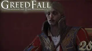 ⚖️Greedfall#25 Er ist auch krank⚖️ Pc/Deutsch/Gameplay/ Gamodrome