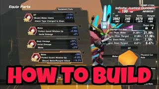 SD Gundam Battle Alliance: How To Build Infinite Justice Gundam Parts To Use