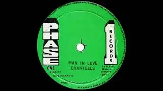 Chantells - Man In Love