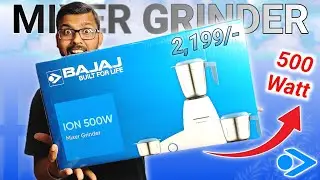 Bajaj ION 500W Mixer Grinder The Ultimate kitchen companion | Best Mixer Grinder Under 2500