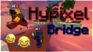 Hypixel Bridge Is HILARIOUS