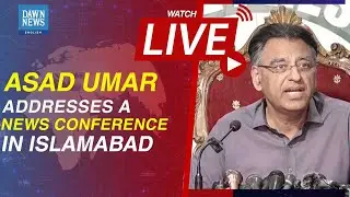 🔴𝗟𝗜𝗩𝗘 | ASAD UMAR ADDRESSES A NEWS CONFERENCE, RESIGNS AS PTI SECRETARY GENERAL | 𝗗𝗔𝗪𝗡 𝗡𝗘𝗪𝗦 𝗘𝗡𝗚𝗟𝗜𝗦𝗛