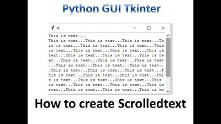 Scrolledtext in Tkinter | Python Tkinter GUI Tutorial part15