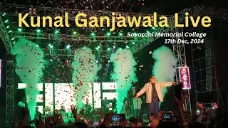 Kunal Ganjawala Live at Sovarani Memorial College 🔥 (17th Dec, 2024 )