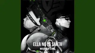 Ella No Es Santa