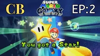 Episode 2 of Mario Galaxy is Mario Galaxy Episode 2! | Let's Play Super Mario Galaxy 100% EP:2