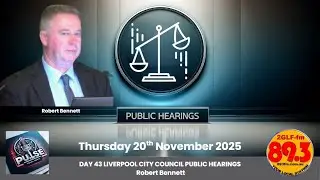 LIVERPOOL CITY COUNCIL PUBLIC HEARINGS LIVESTREAM FEED DAY 43